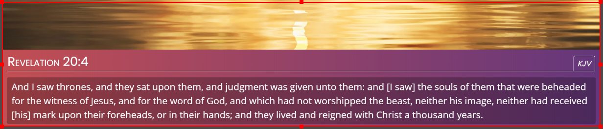 Display height longest verse: Revelation 20:4