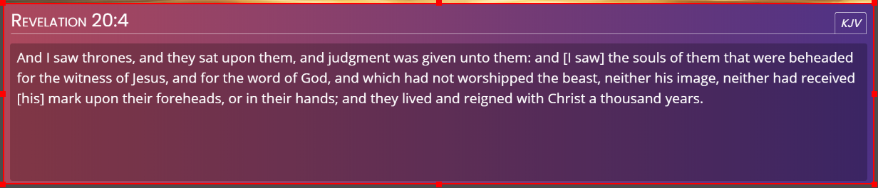 Display height standard: Revelation 20:4